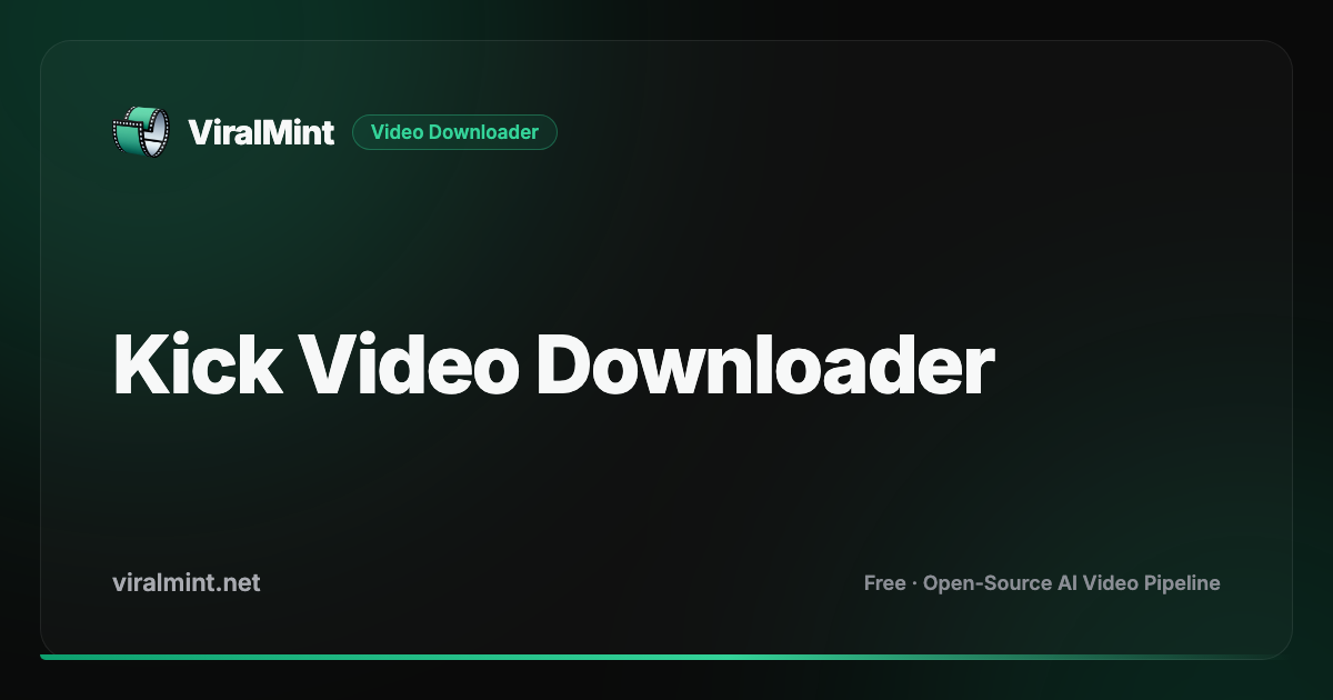 Free Kick Video Downloader — Save Stream Clips & VODs